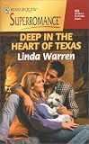 Deep in the Heart of Texas (Superromance, 935)