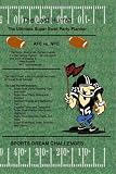 The Last Hurrah: the Ultimate Super Bowl Party Planner