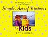 Simple Acts of Kindness for Kids