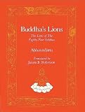 Buddha`s Lions (Tibetan Translation Series)