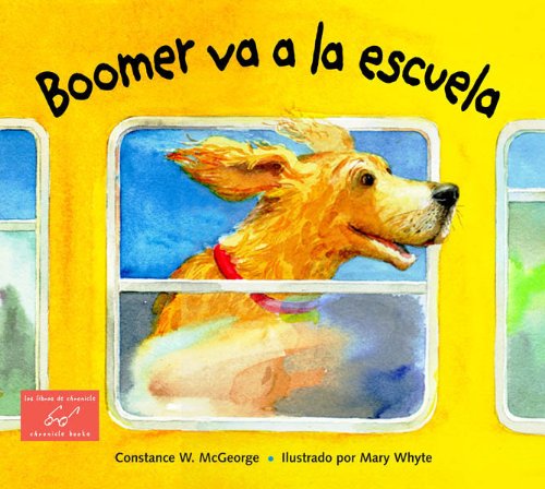 Boomer va a la escuela (Spanish Edition)