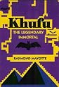 Khufu: The Legendary Immortal
