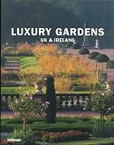 Produkt-Bild: Luxury Gardens UK & Irland (Teneues)