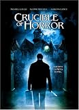 Crucible Of Horror