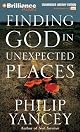 Finding God in Unexpected Places