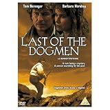 Last of the Dogmen [ NON-USA FORMAT, PAL, Reg.2 Import - United Kingdom ]