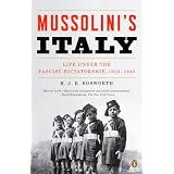 Mussolini'sItaly:LifeUndertheFascistDictatorship,1915-1945