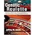 Genetic Roulette: The Documented Health Risks of Genetically Engineered Foods