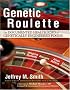 Genetic Roulette