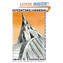 Inventing Modern: Growing up with X-Rays, Skyscrapers, and Tailfins