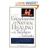 An Encyclopedia of Natural Healing for Children and Infants