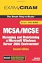 MCSA/MCSE 70-290 Exam Cram: Managing and Maintaining a Windows Server 2003 Environment (2nd Edition)