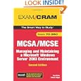 MCSA MCSE 70-290 Exam Cram: Managing and Maintaining a Windows Server 2003 Environment...