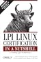 LPI Linux Certification in a Nutshell (In a Nutshell (O'Reilly))