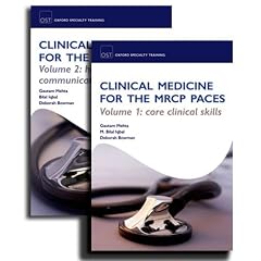 Clinical Medicine for the MRCP Paces, Volume 1: Core Clinical Skills: 1-2 (Specialty Training Revion Text)