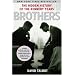 Brothers: The Hidden History of the Kennedy Years