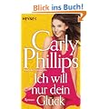 Ich will nur dein Gl�ck: Roman