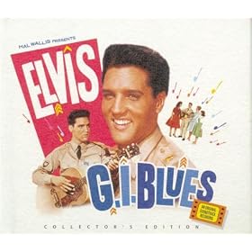 Elvis Presley - G.I. Blues Collector's Edition