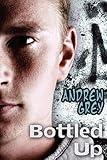 Bottled Up