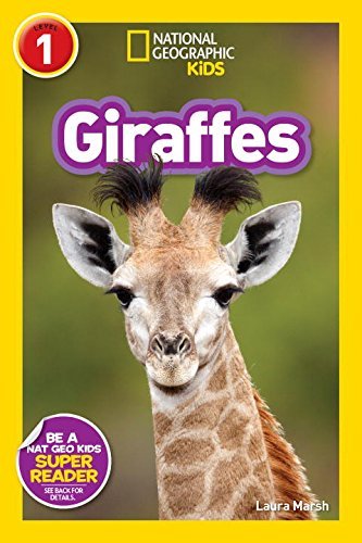 National Geographic Readers: Giraffes