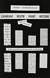Language death night outside : poem, novel