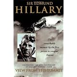 View from the Summit: The Remarkable Memoir by the First Person to Conquer Everest