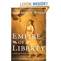 Empire of Liberty: A History of the Early Republic, 1789-1815 (Oxford History of the United States)