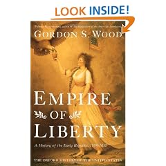Empire of Liberty: A History of the Early Republic, 1789-1815