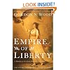 Empire of Liberty: A History of the Early Republic, 1789-1815