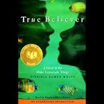 True Believer | Virginia Euwer Wolff