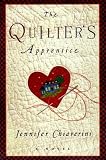 The Quilters Apprentice (Elm Creek Quilts Novels)