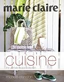 Marie Claire cuisine : the ultimate recipe collection