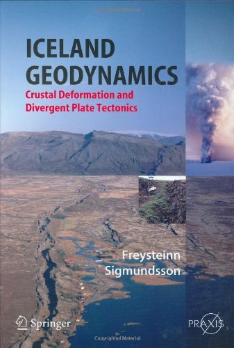 Iceland Geodynamics (Springer Praxis Books)