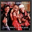Peter White Christmas with Mindi Abair and Rick Braun [CD on Demand]