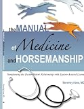 The Manual of Medicine and Horsemanship