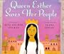 Queen Esther Saves Her People