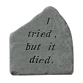 Gardener's Lament Garden Stone