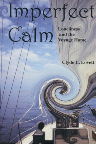 City Travel Guides Discounted  Books : Imperfect Calm, Loneliness and the Voyage Home