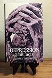 Depression : the facts