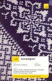 Teach Yourself Norwegian Complete Course, New Edition (book only)