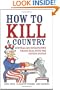 How to Kill a Country: Australia's Devastating Trade Deal with the United States