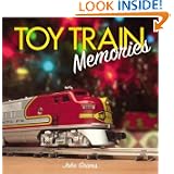 TOY TRAIN MEMORIES by John Grams