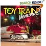 TOY TRAIN MEMORIES