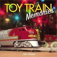 TOY TRAIN MEMORIES