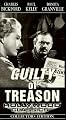 Hollywood Classics Collectors Edition - Guilty of Treason [VHS]