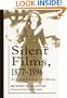 Silent Films, 1877-1996: A Critical Guide to 646 Movies
