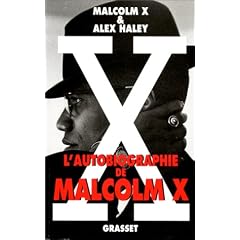 AUTOBIOGRAPHIE DE MALCOM X