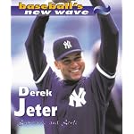Derek Jeter: Substance And Sty (Baseball's New Wave) book cover