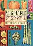 The vegetable market cookbook : classic recipes from around the world