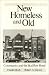 New Homeless and Old: Community and the Skid Row Hotel (Conflicts in Urban and Region...